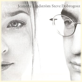 珍娜．琳德絲瓊／白羽毛之戀<br>Jeanette Lindstom Steve Dobrogosz / Feathers示意圖