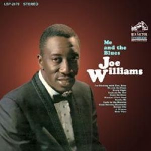 喬‧威廉斯：我和那些藍調 ( 180 克 LP )<br>Joe Williams：Me And The Blues示意圖