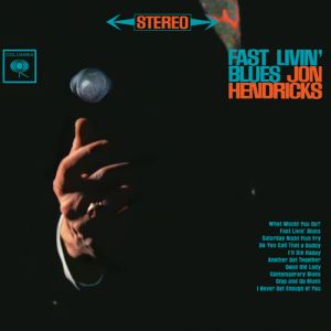 瓊．漢德瑞克斯：急智藍調（ 180 克 45 轉 2LPs ）<br>Jon Hendricks: Fast Livin’ Blues示意圖