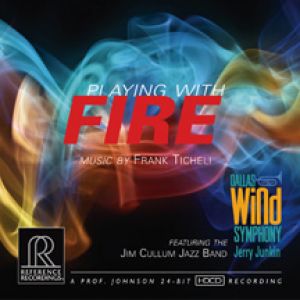 【線上試聽 】與火共舞 ( HDCD )<br>Playing With Fire / Dallas Wind Symphony<br>Jerry Junkin / Jim Cullum Jazz Band<br>傑瑞‧瓊金 指揮 達拉斯管樂團<br>RR127示意圖