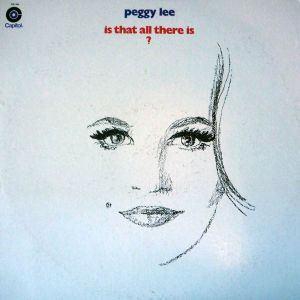 佩姬‧李：這是一切嗎？ ( 180 克 LP )<br> Peggy Lee：Is That All There Is?示意圖