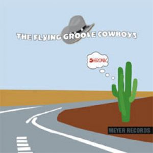 飛行律動牛仔：Shronk（180克 LP）<br>The Flying Groove Cowboys - Shronk示意圖