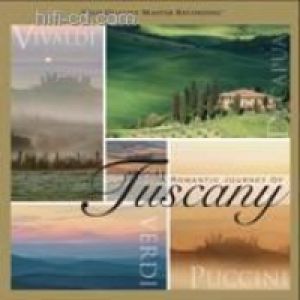 托斯卡納 - 浪漫 HiFi 之旅<br>A Romantic Journey of Tuscany<br>康士坦丁．克林查 指揮 環球交響樂團<br>Globalis Symphony Orchestra conducted by Konstantin Krimets<br>(線上試聽)示意圖