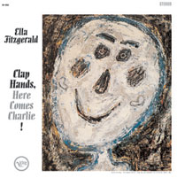 【CR 絕版名片】艾拉．費茲傑羅︰掌聲響起（ 200 克 LP ）<br>Ella Fitzgerald - Clap Hands Here Comes Charlie!<br> ( 線上試聽 )示意圖