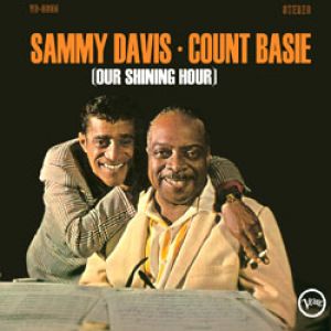 小山米．戴維斯與貝西伯爵：閃亮時光 ( 180 克 LP )<br>Sammy Davis & Count Basie: Our Shining Hour示意圖