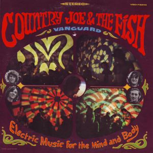 鄉村喬與魚樂團：身心電子樂（ 180 克 LP ）<br>Country Joe & The Fish: Electric Music for the Mind and Body示意圖