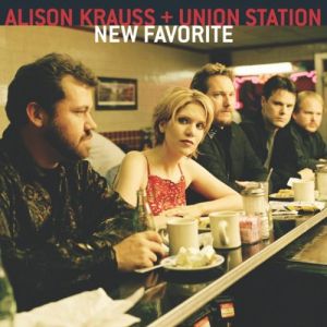 艾莉森克勞絲與聯合車站：新歡<br>Alison Krauss & Union Station-New Favorite<br>(線上試聽)示意圖