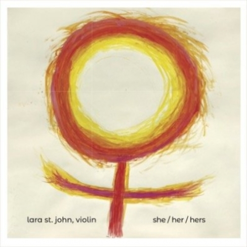 拉拉‧聖薔 － 她／她／她的 ( 進口版 CD )<BR>LARA ST JOHN<br>She/her/hers示意圖