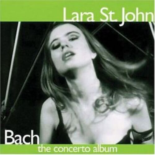 拉拉聖薔：巴哈小提琴協奏曲專輯 <br> Lara St. John : Bach Concerto Album (線上試聽)示意圖