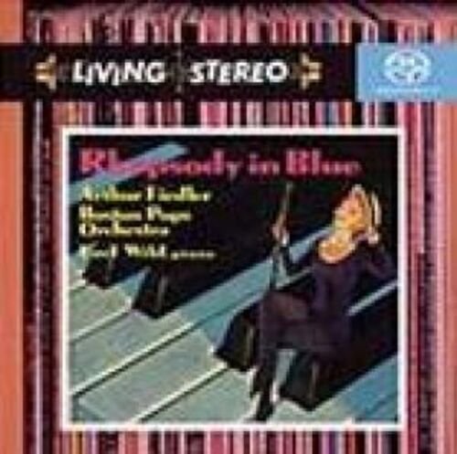 GERSHWIN： 藍色狂想曲、F大調鋼琴協奏曲etc.(雙層SACD)<br>費德勒 指揮 波士頓大眾管弦樂團 / 懷爾德, 鋼琴<br>George Gershwin / Rhapsody in Blue<br>Arthur Fiedler conducting Boston Pops Orchestra / Earl Wild, piano示意圖