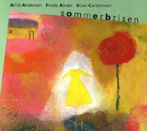 FXCD 198 夏日微風 / 亞利德．安德森與朋友們<BR> Sommerbrisen / Frode Alns、Arild Anderson、Stian Carstensen示意圖