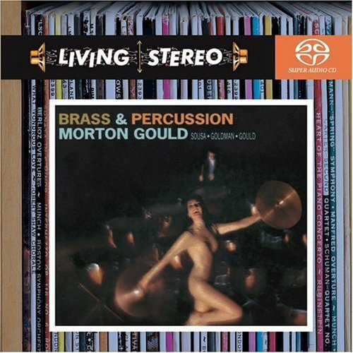 Brass ＆ Percussion(RCA 雙層SACD)<br>MORTON GOULD sousa．goldman．gould示意圖