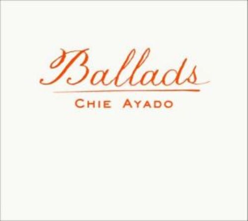 【線上試聽】綾戶智繪：十週年抒情精選<br>CHIE AYADO / Ballads示意圖