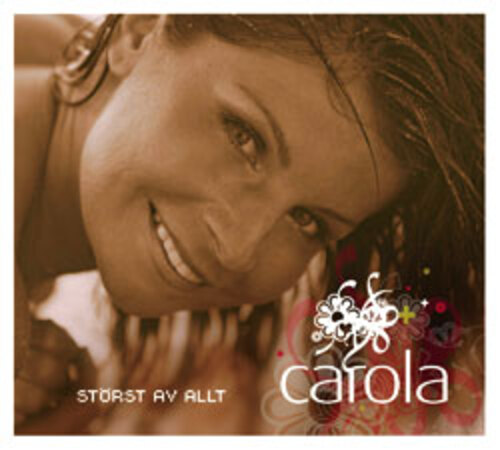 FXCD 290  卡洛娜：摯愛<br>Carola:St&ouml;rst av allt (Greatest of All)示意圖