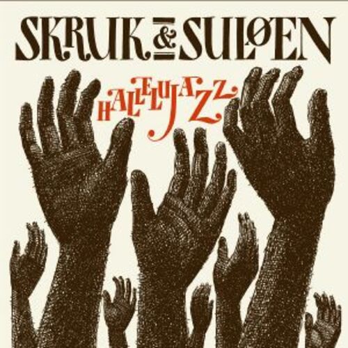 FXCD49 黑人音樂經典再現<br>SKRUK & YTRE SUL&Oslash;ENS / HALLELUJAZZ示意圖