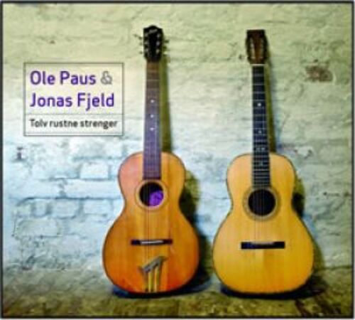 FXCD 270吉他饗宴 之 琴弦誘惑∕歐雷與瓊納斯<br>Ole Paus & Jonas Fjeld: ”Tolv rustne strenger” (Twelve rusty strings)示意圖