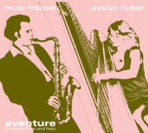 冒險之旅<br>富蘭塞爾－薩克斯風，胡伯－豎琴<br>aventure for saxophone and harp示意圖