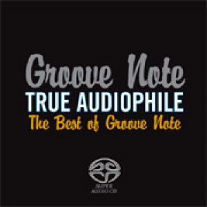 GROOVE NOTE 2006 發燒精選 （雙層 SACD）<br>TRUE AUDIOPHILE/THE BEST OF GROOVE NOTE SACD （Hybrid SACD)示意圖