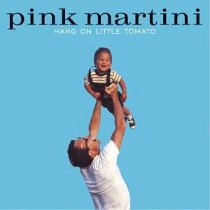 紅粉馬丁尼 《期待美夢成真》<br>Pink Martini Hang On Little Tomato示意圖