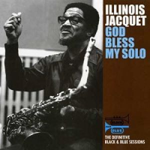 伊利諾斯．賈克－上帝保佑我的獨奏 ( 180 克 LP )<br>Illinois Jacquet - God Bless My Solo示意圖