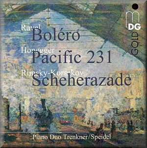 波麗露、太平洋 231、天方夜譚 ( CD )<br>特萊恩克納 - 施派德鋼琴二重奏<br>Trenkner：Speidel play Ravel, Honegger & Rimsky-Korsakov<br>Piano Duo Trenkner-Speidel示意圖