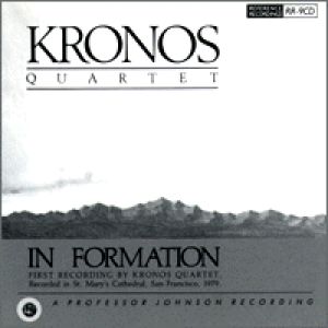 【線上試聽】克羅諾斯四重奏：逐漸形成 ( CD ) <br> IN FORMATION<br>Kronos Quartet<br>RR9示意圖