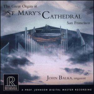 聖瑪莉大教堂管風琴 ( CD )<br>約翰‧巴爾卡，管風琴<br>The Great Organ At St. Mary’s Cathedral<br>John Balka, organist<br>RR98示意圖