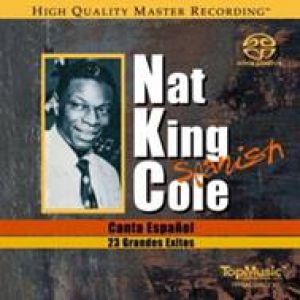 【線上試聽】納京高：西班牙情歌（雙層SACD）<br>Nat King Cole: Spanish示意圖