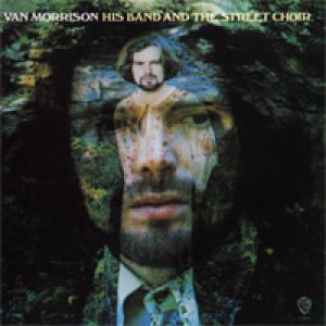 范．莫里生：他的樂隊與街頭合唱團（180克 LP）<br>Van Morrison: His Band and The Street Choir示意圖