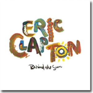 艾力．克萊普頓：陽光之後 ( 2LPs )<br>Eric Clapton: Behind the sun示意圖